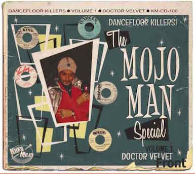 V.A. - The Mojo Man Special Vol 1 : Doctor Velvet - Klik op de afbeelding om het venster te sluiten